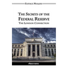 The Secrets of the Federal Reserve: The London Connection