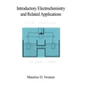 Introductory Electrochemistry and Related Applications
