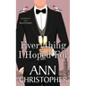 Everything I Hoped For: A Journey's End Billionaire Romance