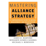 Mastering Alliance Strategy: A Comprehensive Guide to Design, Management, and Organization