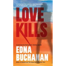 Love Kills: A Britt Montero Novel