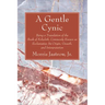 A Gentle Cynic