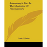 Astronomy's Part in the Mysteries of Freemasonry