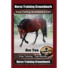 Horse Training Groundwork, Horse Training, Groundwork & Care By SaddleUP Horse Training, Are You Ready to Saddle Up? Easy Training * Fast Results, Hor