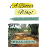 A Better Way! The Break Down Better Guided Journal