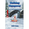 Holiday Hangover