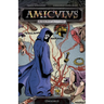 Amiculus: A Secret History: Omnibus