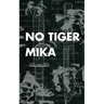 No Tiger