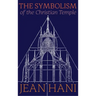 The Symbolism of the Christian Temple