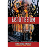 East of the Storm: Outrunning the Holocaust in Russia