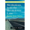 Meditations from the Breakdown Lane: Running Across America