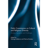 Public Commissions on Cultural and Religious Diversity: Analysis, Reception and Challenges