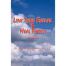 Love Thine Enemas & Heal Thyself: 5th Ed.