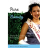 Pure Beauty: Judging Race in Japanese American Beauty Pageants