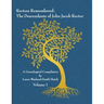 Rectors Remembered: The Descendants of John Jacob Rector Volume 1