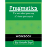 The Pragmatics Lady: It's not what you say, it's how you say it
