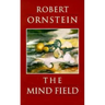 The Mind Field: A Personal Essay