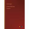 A Tale of Three Lions: in large print