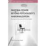 Pastoral Power Beyond Psychology's Marginalization: Resisting the Discourses of the Psy-Complex