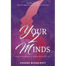 Your2Minds: Using Your Mind to Transform Your Life