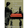 Even the Women Must Fight: Memories of War from North Vietnam
