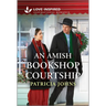 An Amish Bookshop Courtship: An Uplifting Inspirational Romance
