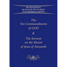 The Ten Commandments of GOD & The Sermon on the Mount of Jesus of Nazareth