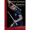 Ahuapan Combat Eskrima: Filipino Martial Art