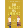 The Baggage You Unpacked