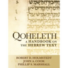 Qoheleth: A Handbook on the Hebrew Text