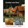 Croatian Love Story