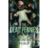 The Dead Pennies