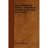 Paint, Powder and Patches - A Handbook of Make-Up for Stage and Carnival