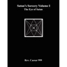 Satan's Sorcery Volume I: The Eye of Satan