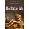 The Book of Job: A Modern Translation and Commentary