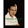 Valentino Forever: The History of the Valentino Memorial Services