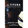 I, Tituba, Black Witch of Salem