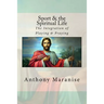 Sport & the Spiritual Life: The Integration of Playing & Praying