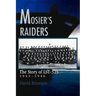 Mosier's Raiders: The Story of LST-325