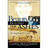 Beauty Beyond the Ashes: Choosing Hope After Crisis