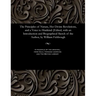 The Principles of Nature, Her Divine Revelations, and a Voice to Mankind: [edited, with an Introduction and Biographical Sketch of the Author, by Will