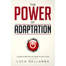 The Power of Adaptation: a guide to bottom-up growth that lasts