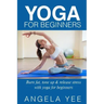 Yoga for Beginners: Burn fat, tone up & release stress with yoga for beginners