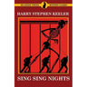 Sing Sing Nights