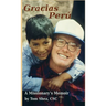 Gracias Perú: A Missionary's Memoir
