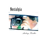 Nostalgia: Selected Poetry of Andrey Kneller