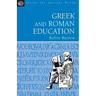 Greek and Roman Education