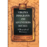 Virginia Immigrants and Adventurers, 1607-1635: A Biographical Dictionary