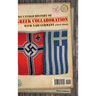 The untold history of Greek collaboration with Nazi Germany (1941-1944)