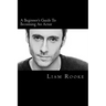 A Beginners Guide To Becoming An Actor: A Ladder To Success